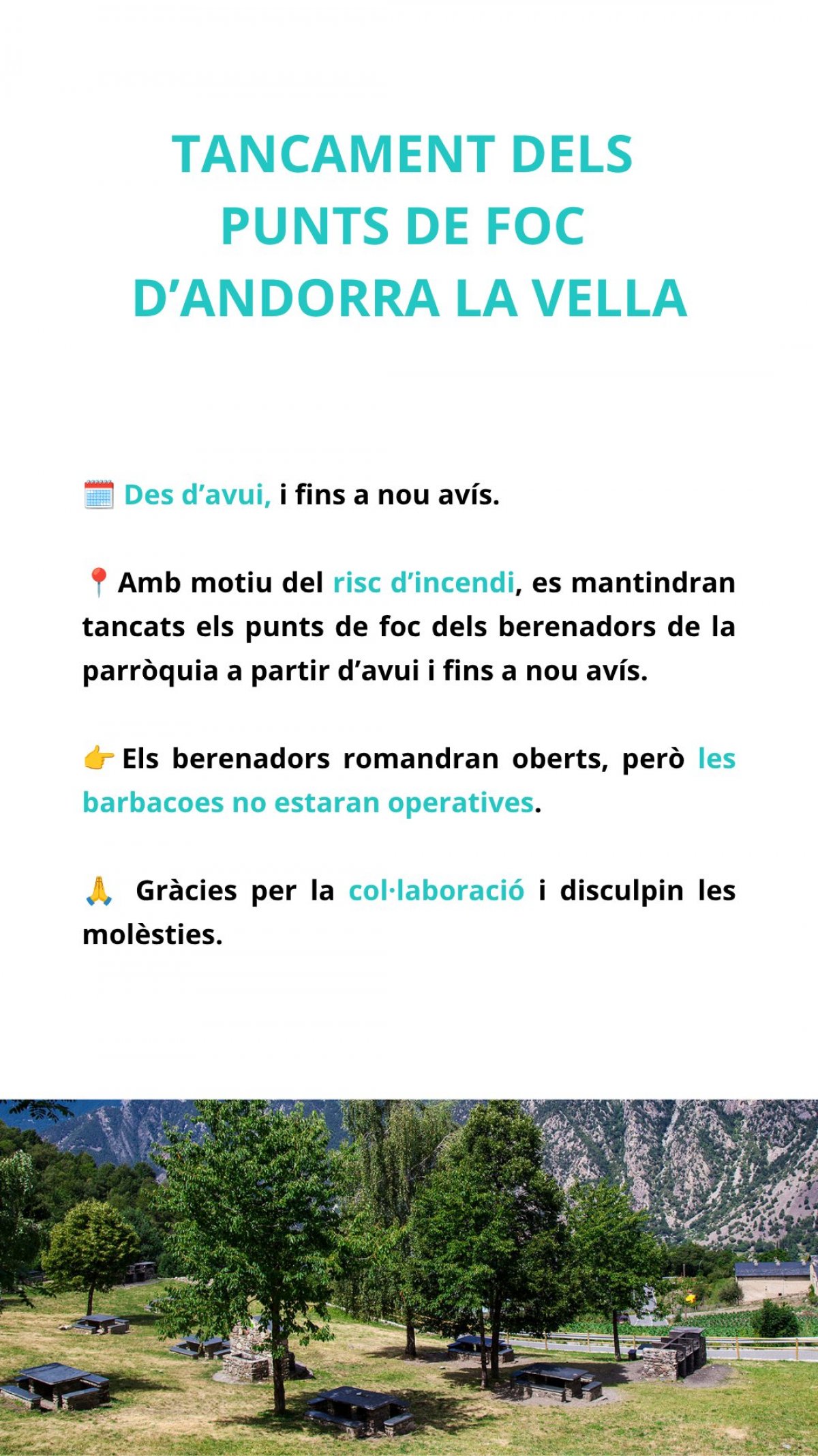 Continua l'onada de calor i Andorra la Vella tanca barbacoes