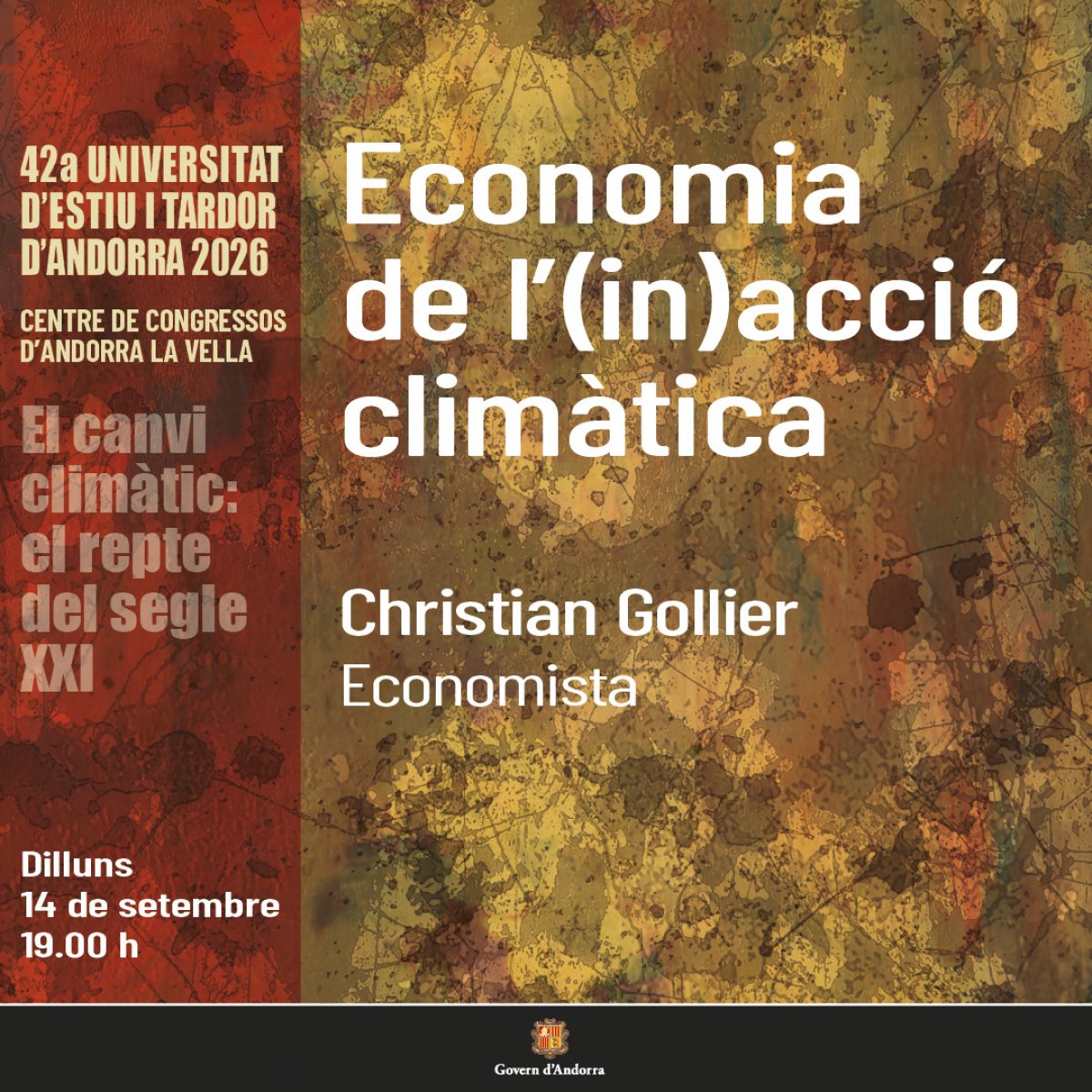 La reflexió al voltant de la crisi climàtica centra la 42a Universitat d’Estiu i Tardor d’Andorra